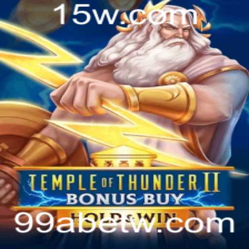 Explorando Temple of Thunder II Bonus Buy no 99abet: Mergulhe na Aventura